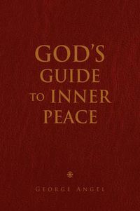 Cover image for God's Guide To Inner Peace