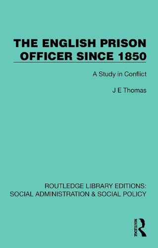 Cover image for The English Prison Officer Since 1850