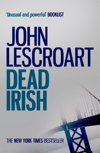 Cover image for Dead Irish (Dismas Hardy series, book 1): A captivating crime thriller