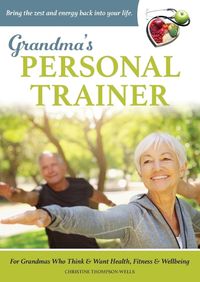 Cover image for Grandma's Personal Trainer