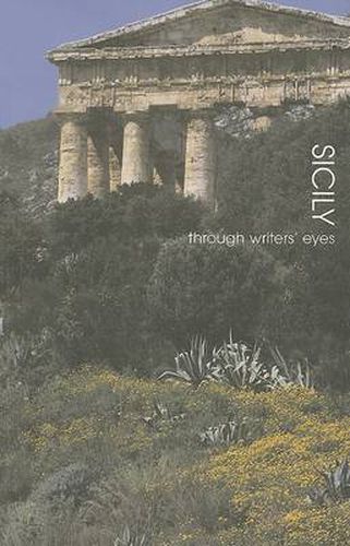 Sicily: Through Writers' Eyes