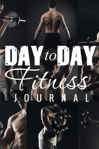 Cover image for Day to Day Exercise Journal