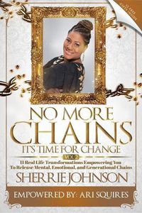 Cover image for No More Chains Vol 2: It's Time for Change