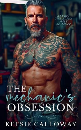 The Mechanic's Obsession