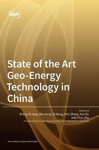 Cover image for State of the Art Geo-Energy Technology in China