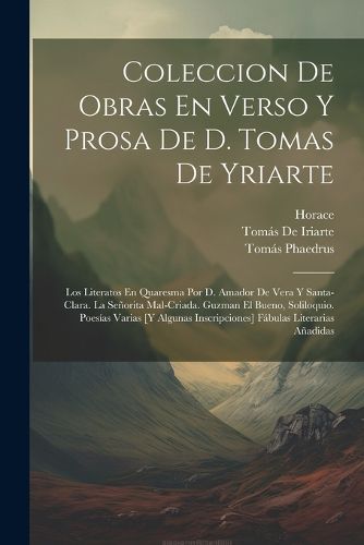 Cover image for Coleccion De Obras En Verso Y Prosa De D. Tomas De Yriarte