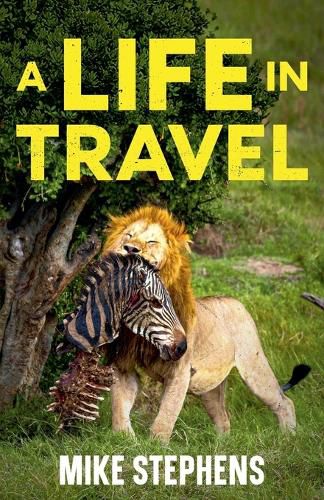 Cover image for A Life in Travel