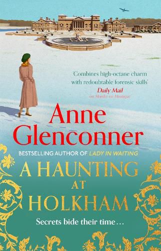 Cover image for A Haunting at Holkham: from the author of the bestselling memoir Lady in Waiting