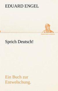 Cover image for Sprich Deutsch!