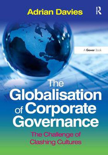 Cover image for The Globalisation of Corporate Governance: The Challenge of Clashing Cultures