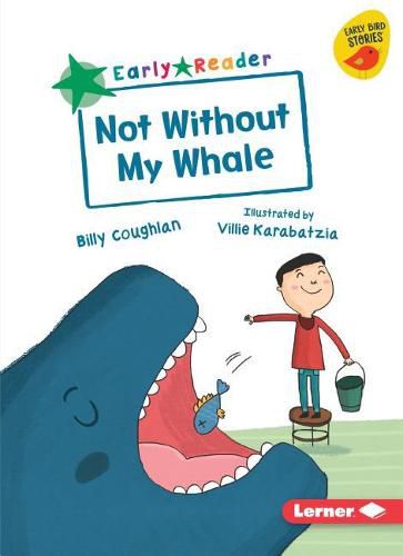 Cover image for Not Without My Whale