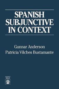 Cover image for Spanish Subjunctive in Context