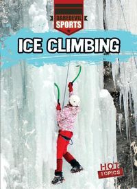 Cover image for Ice Climbing