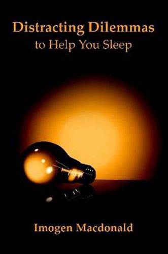 Cover image for Distracting Dilemmas to Help You Sleep
