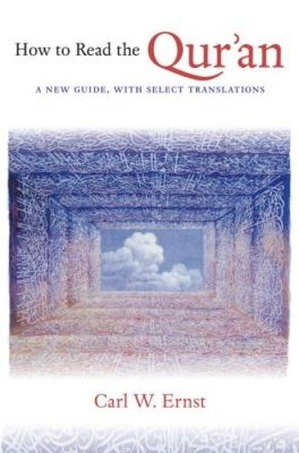 Cover image for How to Read the Qur'an: A New Guide, with Select Translations