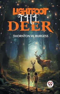 Cover image for Lightfoot the Deer