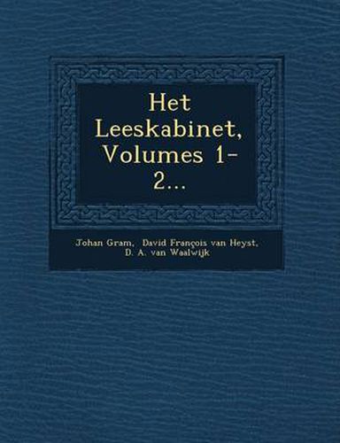 Cover image for Het Leeskabinet, Volumes 1-2...