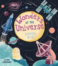 Cover image for Wonders of the Universe Activity Book