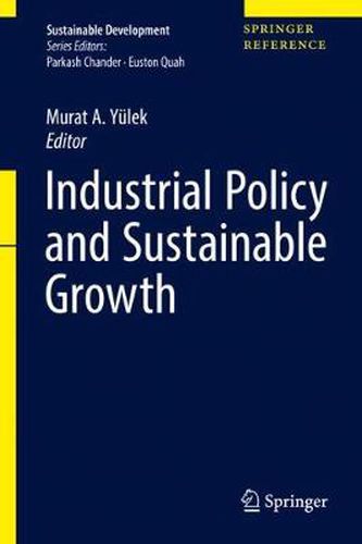 Cover image for Industrial Policy and Sustainable Growth