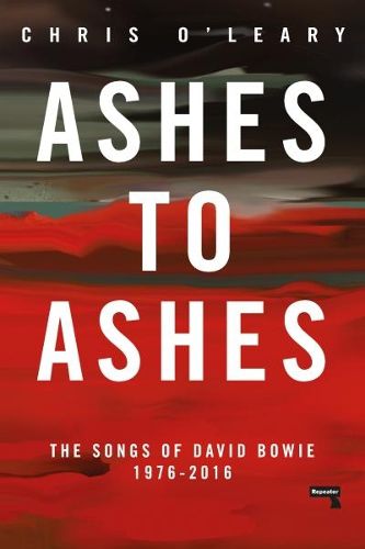 Cover image for Ashes to Ashes: The Songs of David Bowie, 1976-2016