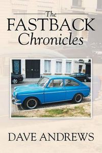 Cover image for The Fastback Chronicles