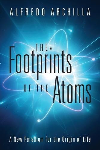 Cover image for The Footprints of the Atoms