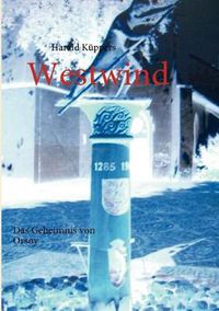 Cover image for Westwind: Das Geheimnis von Orsoy