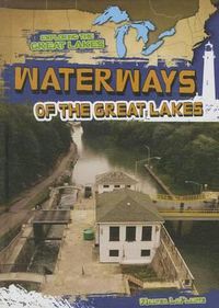 Cover image for Waterways of the Great Lakes