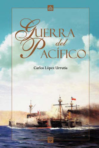 Cover image for Guerra Del Pacifico