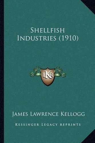 Shellfish Industries (1910)