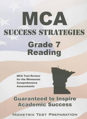 Cover image for MCA Success Strategies Grade 7 Reading: MCA Test Review for the Minnesota Comprehensive Assessments