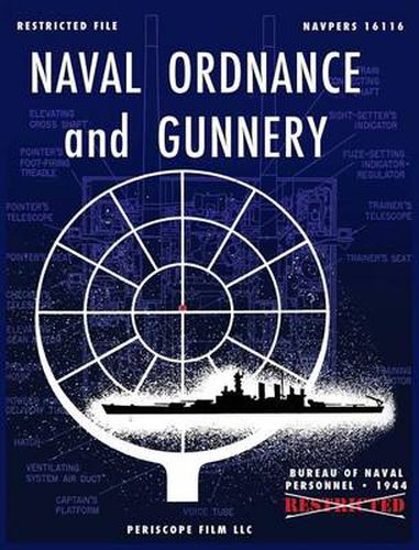 Cover image for Naval Ordnance and Gunnery