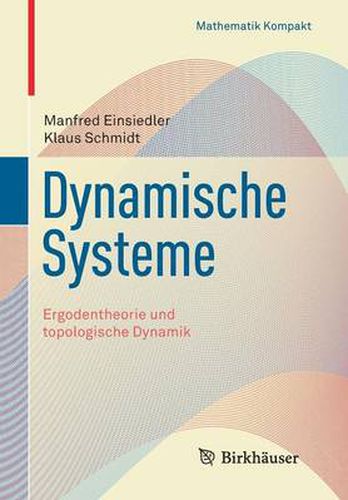 Cover image for Dynamische Systeme: Ergodentheorie Und Topologische Dynamik