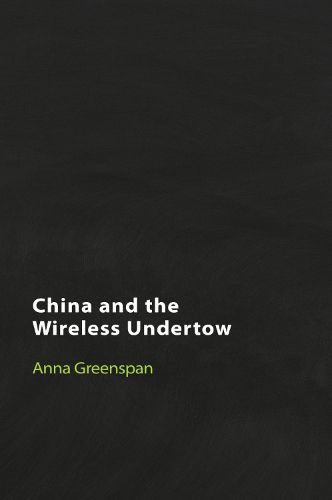 Cover image for China and the Wireless Undertow