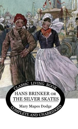 Cover image for Hans Brinker: (or The Silver Skates)