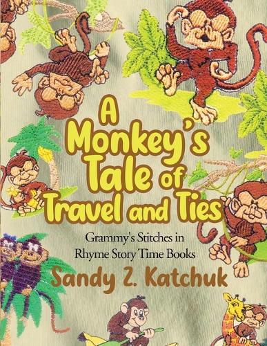 Cover image for A Monkey's Tale of Travel and Ties