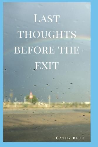 Cover image for Last Thoughts Before The Exit