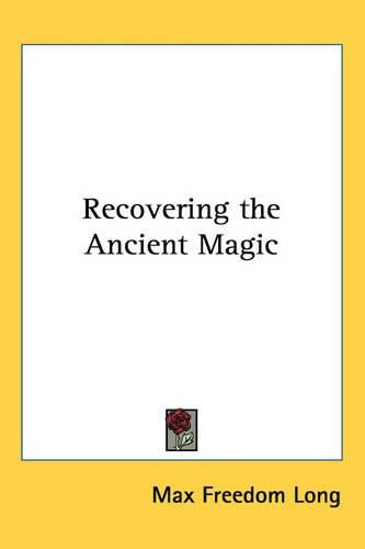 Cover image for Recovering the Ancient Magic