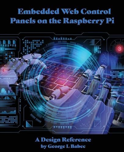 Cover image for Embedded Web Control Panels on the Raspberry Pi: A Design Reference