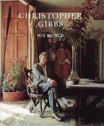 Cover image for Christopher Gibbs: His World