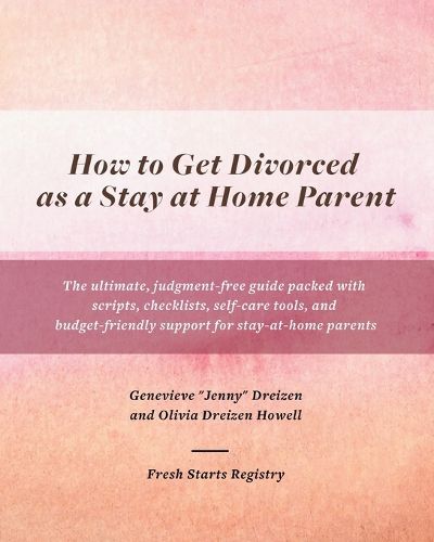 Cover image for How to Get Divorced as a Stay at Home Parent
