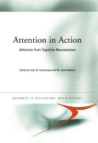 Cover image for Attention in Action: Advances from Cognitive Neuroscience