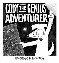 Cover image for Cody the Genius Adventurer: A super smart dog accomplishes great things