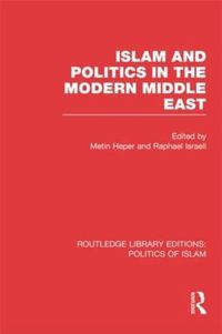 Cover image for Islam and Politics in the Modern Middle East