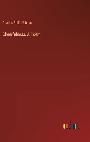 Cover image for Cheerfulness. A Poem