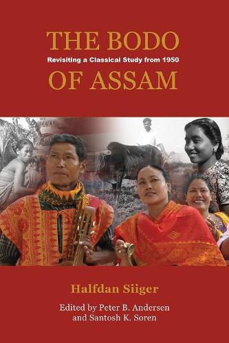 Cover image for The Bodo of Assam: Revisiting a Classical Study from 1950