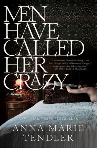 Cover image for Men Have Called Her Crazy