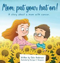 Cover image for Mom, put your hat on!