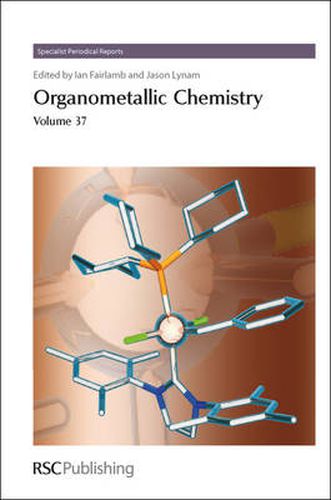 Organometallic Chemistry: Volume 37