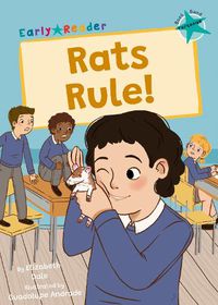 Cover image for Rats Rule!: (Turquoise Early Reader)